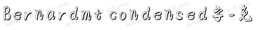 Bernardmt condensed字字体转换